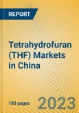 Tetrahydrofuran (THF) Markets in China- Product Image