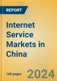 Internet Service Markets in China- Product Image