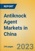 Antiknock Agent Markets in China- Product Image