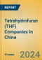 Tetrahydrofuran (THF) Companies in China - Product Image