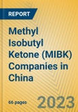 Methyl Isobutyl Ketone (MIBK) Companies in China- Product Image