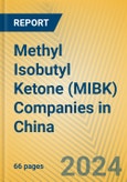 Methyl Isobutyl Ketone (MIBK) Companies in China- Product Image