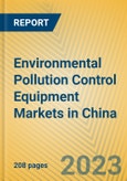 Environmental Pollution Control Equipment Markets in China- Product Image