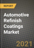 Automotive Refinish Coatings Market - Revenue, Trends, Growth Opportunities, Competition, COVID-19 Strategies, Regional Analysis and Future Outlook to 2030 (By Products, Applications, End Cases)- Product Image
