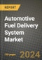 2023 Automotive Fuel Delivery System Market - Revenue, Trends, Growth Opportunities, Competition, COVID Strategies, Regional Analysis and Future outlook to 2030 (by products, applications, end cases) - Product Thumbnail Image