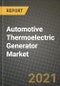 Automotive Thermoelectric Generator Market - Revenue, Trends, Growth Opportunities, Competition, COVID-19 Strategies, Regional Analysis and Future Outlook to 2030 (By Products, Applications, End Cases) - Product Image