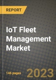 IoT Fleet Management Market - Revenue, Trends, Growth Opportunities, Competition, COVID-19 Strategies, Regional Analysis and Future Outlook to 2030 (By Products, Applications, End Cases)- Product Image