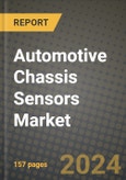 Automotive Chassis Sensors Market Report: Industry Size, Market Shares Data, Latest Trends, Insights, Growth Potential, CAGR Forecasts to 2034- Product Image