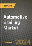 2023 Automotive E tailing Market - Revenue, Trends, Growth Opportunities, Competition, COVID Strategies, Regional Analysis and Future outlook to 2030 (by products, applications, end cases)- Product Image