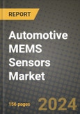 Automotive MEMS Sensors Market Report: Industry Size, Market Shares Data, Latest Trends, Insights, Growth Potential, CAGR Forecasts to 2034- Product Image