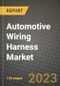 2023 Automotive Wiring Harness Market - Revenue, Trends, Growth Opportunities, Competition, COVID Strategies, Regional Analysis and Future outlook to 2030 (by products, applications, end cases) - Product Thumbnail Image