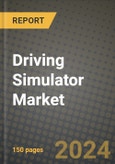 2023 Driving Simulator Market - Revenue, Trends, Growth Opportunities, Competition, COVID Strategies, Regional Analysis and Future outlook to 2030 (by products, applications, end cases)- Product Image