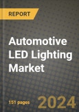 2023 Automotive LED Lighting Market - Revenue, Trends, Growth Opportunities, Competition, COVID Strategies, Regional Analysis and Future outlook to 2030 (by products, applications, end cases)- Product Image