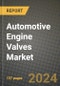 2023 Automotive Engine Valves Market - Revenue, Trends, Growth Opportunities, Competition, COVID Strategies, Regional Analysis and Future outlook to 2030 (by products, applications, end cases) - Product Thumbnail Image