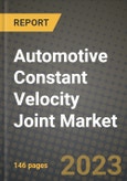 Automotive Constant Velocity Joint Market - Revenue, Trends, Growth Opportunities, Competition, COVID-19 Strategies, Regional Analysis and Future Outlook to 2030 (By Products, Applications, End Cases)- Product Image