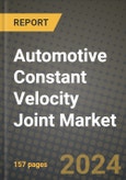 2023 Automotive Constant Velocity Joint Market - Revenue, Trends, Growth Opportunities, Competition, COVID Strategies, Regional Analysis and Future outlook to 2030 (by products, applications, end cases)- Product Image