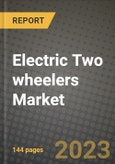 Electric Two Wheelers Market - Revenue, Trends, Growth Opportunities, Competition, COVID-19 Strategies, Regional Analysis and Future Outlook to 2030 (By Products, Applications, End Cases)- Product Image