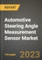 2023 Automotive Steering Angle Measurement Sensor Market - Revenue, Trends, Growth Opportunities, Competition, COVID Strategies, Regional Analysis and Future outlook to 2030 (by products, applications, end cases) - Product Image