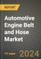 Automotive Engine Belt and Hose Market Report: Industry Size, Market Shares Data, Latest Trends, Insights, Growth Potential, CAGR Forecasts to 2034 - Product Image