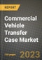 Commercial Vehicle Transfer Case Market - Revenue, Trends, Growth Opportunities, Competition, COVID-19 Strategies, Regional Analysis and Future Outlook to 2030 (By Products, Applications, End Cases) - Product Image