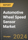 2023 Automotive Wheel Speed Sensor Market - Revenue, Trends, Growth Opportunities, Competition, COVID Strategies, Regional Analysis and Future outlook to 2030 (by products, applications, end cases)- Product Image