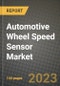 Automotive Wheel Speed Sensor Market - Revenue, Trends, Growth Opportunities, Competition, COVID-19 Strategies, Regional Analysis and Future Outlook to 2030 (By Products, Applications, End Cases) - Product Thumbnail Image