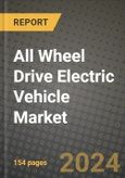 All Wheel Drive Electric Vehicle Market - Revenue, Trends, Growth Opportunities, Competition, COVID-19 Strategies, Regional Analysis and Future Outlook to 2030 (By Products, Applications, End Cases)- Product Image