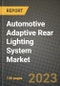 Automotive Adaptive Rear Lighting System Market - Revenue, Trends, Growth Opportunities, Competition, COVID-19 Strategies, Regional Analysis and Future Outlook to 2030 (By Products, Applications, End Cases) - Product Image