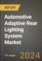 2023 Automotive Adaptive Rear Lighting System Market - Revenue, Trends, Growth Opportunities, Competition, COVID Strategies, Regional Analysis and Future outlook to 2030 (by products, applications, end cases) - Product Image