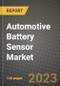 Automotive Battery Sensor Market - Revenue, Trends, Growth Opportunities, Competition, COVID-19 Strategies, Regional Analysis and Future Outlook to 2030 (By Products, Applications, End Cases) - Product Image