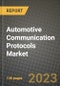 Automotive Communication Protocols Market - Revenue, Trends, Growth Opportunities, Competition, COVID-19 Strategies, Regional Analysis and Future Outlook to 2030 (By Products, Applications, End Cases) - Product Image