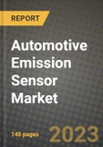 Automotive Emission Sensor Market - Revenue, Trends, Growth Opportunities, Competition, COVID-19 Strategies, Regional Analysis and Future Outlook to 2030 (By Products, Applications, End Cases)- Product Image