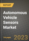 2023 Autonomous Vehicle Sensors Market - Revenue, Trends, Growth Opportunities, Competition, COVID Strategies, Regional Analysis and Future outlook to 2030 (by products, applications, end cases)- Product Image