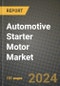 Automotive Starter Motor Market Report: Industry Size, Market Shares Data, Latest Trends, Insights, Growth Potential, CAGR Forecasts to 2034 - Product Thumbnail Image