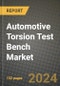 2023 Automotive Torsion Test Bench Market - Revenue, Trends, Growth Opportunities, Competition, COVID Strategies, Regional Analysis and Future outlook to 2030 (by products, applications, end cases) - Product Thumbnail Image