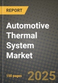 Automotive Thermal System Market Outlook 2025-2034- Product Image