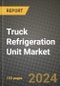 2023 Truck Refrigeration Unit Market - Revenue, Trends, Growth Opportunities, Competition, COVID Strategies, Regional Analysis and Future outlook to 2030 (by products, applications, end cases) - Product Image