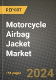 2023 Motorcycle Airbag Jacket Market - Revenue, Trends, Growth Opportunities, Competition, COVID Strategies, Regional Analysis and Future outlook to 2030 (by products, applications, end cases)- Product Image