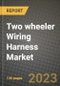 Two Wheeler Wiring Harness Market - Revenue, Trends, Growth Opportunities, Competition, COVID-19 Strategies, Regional Analysis and Future Outlook to 2030 (By Products, Applications, End Cases) - Product Image