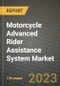Motorcycle Advanced Rider Assistance System Market - Revenue, Trends, Growth Opportunities, Competition, COVID-19 Strategies, Regional Analysis and Future Outlook to 2030 (By Products, Applications, End Cases) - Product Thumbnail Image
