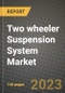 2023 Two wheeler Suspension System Market - Revenue, Trends, Growth Opportunities, Competition, COVID Strategies, Regional Analysis and Future outlook to 2030 (by products, applications, end cases) - Product Thumbnail Image