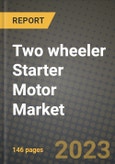 Two Wheeler Starter Motor Market - Revenue, Trends, Growth Opportunities, Competition, COVID-19 Strategies, Regional Analysis and Future Outlook to 2030 (By Products, Applications, End Cases)- Product Image