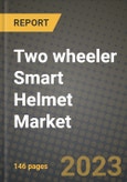 2023 Two wheeler Smart Helmet Market - Revenue, Trends, Growth Opportunities, Competition, COVID Strategies, Regional Analysis and Future outlook to 2030 (by products, applications, end cases)- Product Image