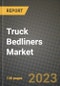 2023 Truck Bedliners Market - Revenue, Trends, Growth Opportunities, Competition, COVID Strategies, Regional Analysis and Future outlook to 2030 (by products, applications, end cases) - Product Image