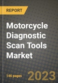 Motorcycle Diagnostic Scan Tools Market - Revenue, Trends, Growth Opportunities, Competition, COVID-19 Strategies, Regional Analysis and Future Outlook to 2030 (By Products, Applications, End Cases)- Product Image