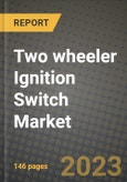 Two Wheeler Ignition Switch Market - Revenue, Trends, Growth Opportunities, Competition, COVID-19 Strategies, Regional Analysis and Future Outlook to 2030 (By Products, Applications, End Cases)- Product Image
