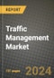 2023 Traffic Management Market - Revenue, Trends, Growth Opportunities, Competition, COVID Strategies, Regional Analysis and Future outlook to 2030 (by products, applications, end cases) - Product Image