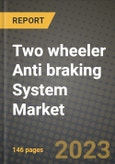 Two Wheeler Anti braking System Market - Revenue, Trends, Growth Opportunities, Competition, COVID-19 Strategies, Regional Analysis and Future Outlook to 2030 (By Products, Applications, End Cases)- Product Image