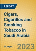 Cigars, Cigarillos and Smoking Tobacco in Saudi Arabia- Product Image