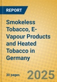 Smokeless Tobacco, E-Vapour Products and Heated Tobacco in Germany- Product Image